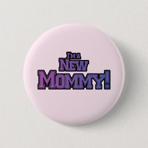 Purple I'm A New  Mummy Tshirts and Gifts 6 Cm Round Badge