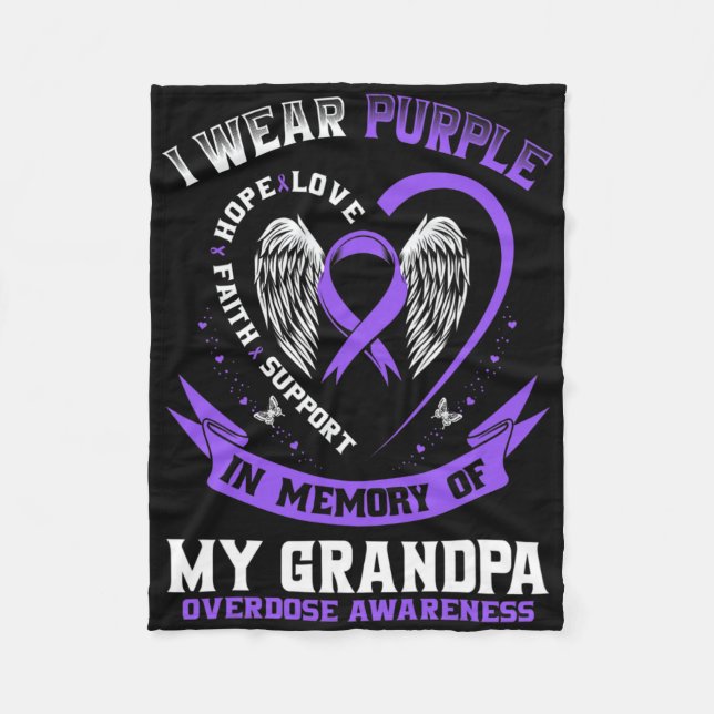 Purple In Memory Of Grandpa Drug Overdose Awarenes Fleece Blanket (Front)