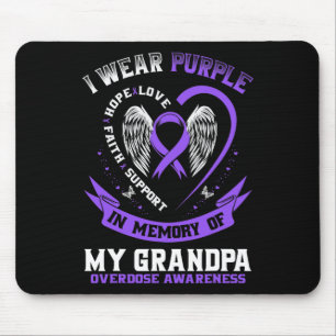 Purple In Memory Of Grandpa Drug Overdose Awarenes Mouse Pad