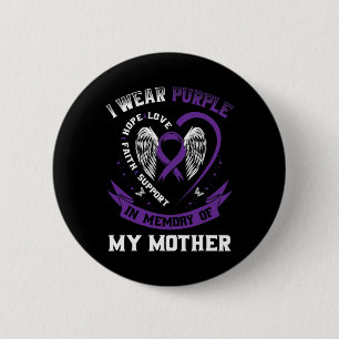 Purple In Memory Of Mum Mother Pancreatic Cancer A 6 Cm Round Badge