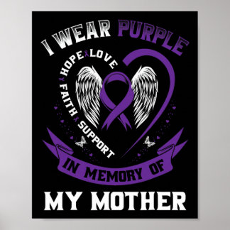 Purple In Memory Of Mum Mother Pancreatic Cancer A Poster