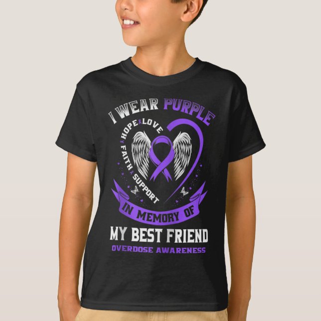 Purple In Memory Of My Best Friend Drug Overdose A T-Shirt (Front)