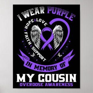 Purple In Memory of my Cousin Drug Overdose Awaren Poster