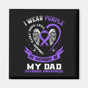 Purple In Memory of my Dad Drug Overdose Awareness Magnet