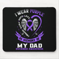 Purple In Memory Of My Dad Drug Overdose Awareness