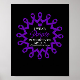 Purple In Memory Of My Son Overdose Awareness Ribb Poster