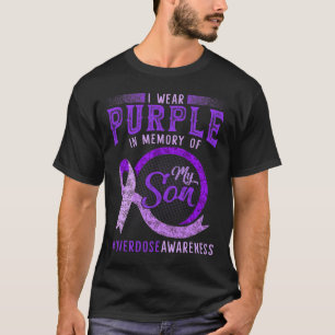 Purple In Memory Of My Son Overdose Awareness Ribb T-Shirt