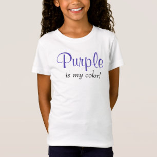 Purple Is My Colour Girly Quote T-Shirt