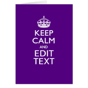 Purple Keep Calm And Your Text Easily