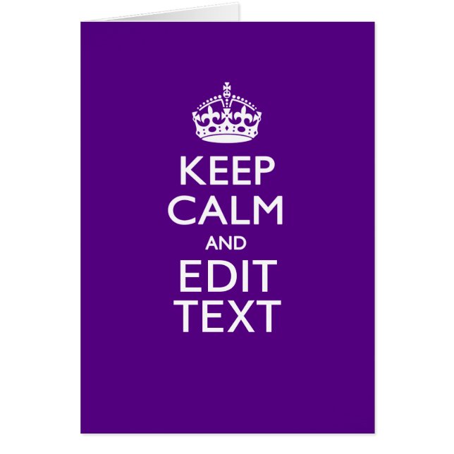 Purple Keep Calm And Your Text Easily (Front)