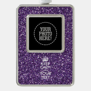 Purple Like KEEP CALM AND Have Your Text Silver Plated Framed Ornament