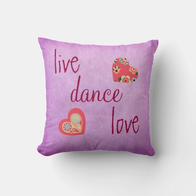 Purple Live Love Dance Throw Pillow (Front)