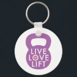 Purple "Live Love Lift" Key Ring<br><div class="desc">Mantra for every girl -- "Live,  Love,  Lift!". Features a kettlebell design with the words layered upon it.</div>