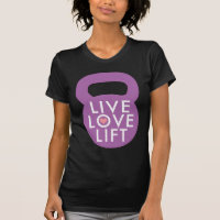 Purple "Live Love Lift"