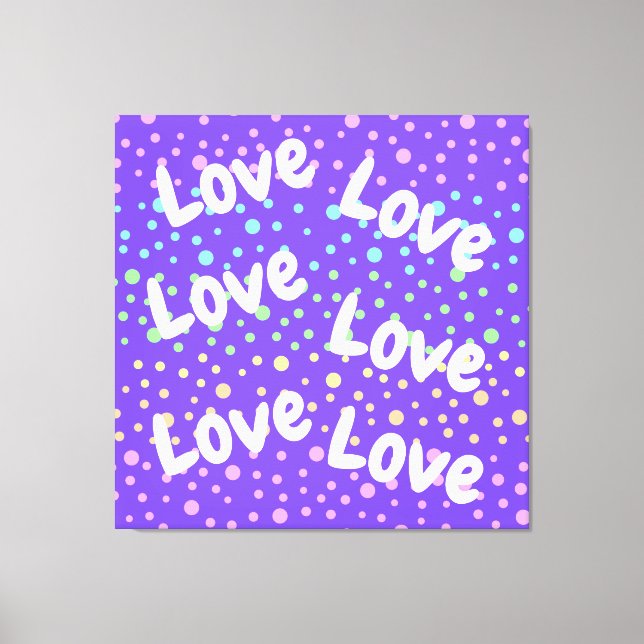 Purple Love and Rainbow Dots Canvas Print (Front)