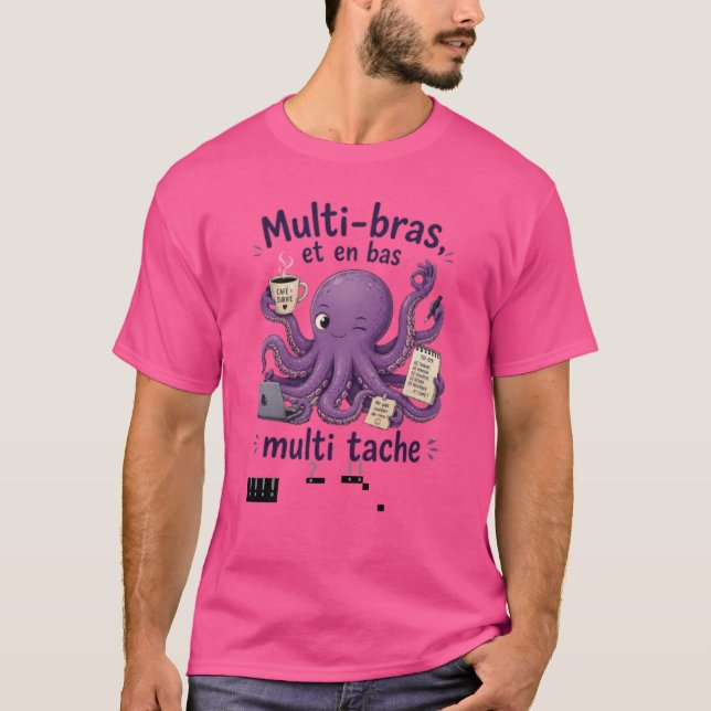 Purple Multi-armed & Multi-tasking Octopus – coffe T-Shirt (Front)