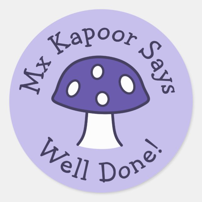 Purple Mushroom Well Done Stickers (Front)