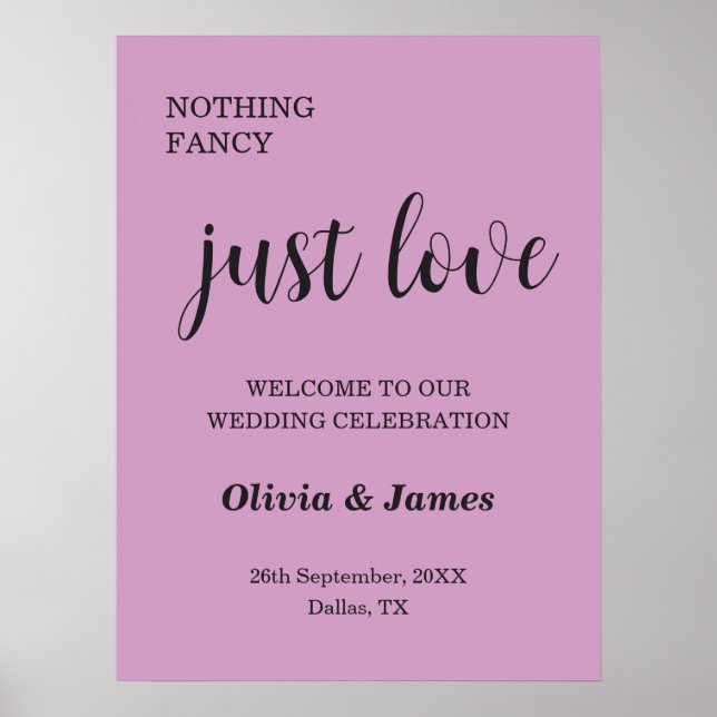 Purple Nothing Fancy Just Love Wedding Welcome  Poster (Front)