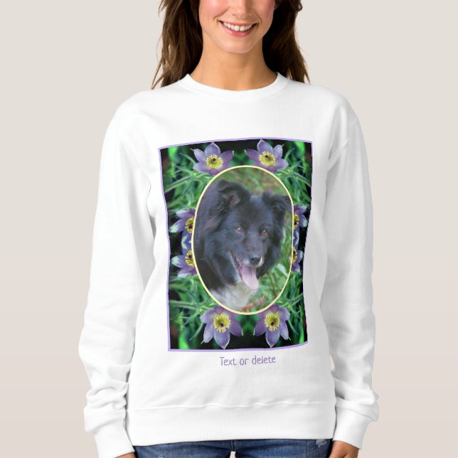 Purple Pasque Flowers Frame Create Your Own Photo Sweatshirt (Front)