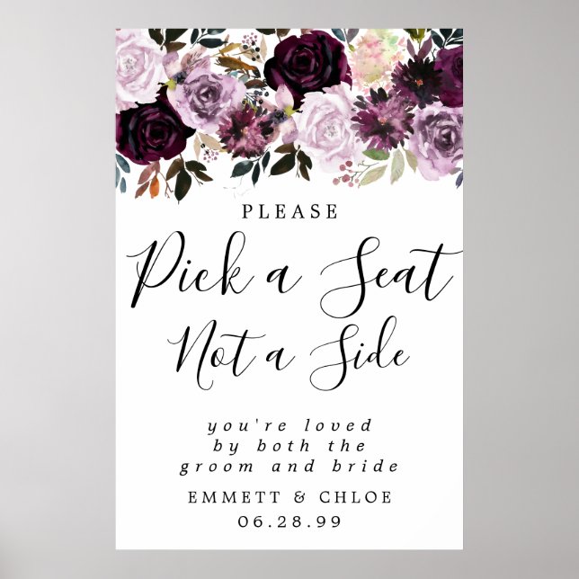 Purple Pink Pick A Seat Not A Side Wedding Sign (Front)