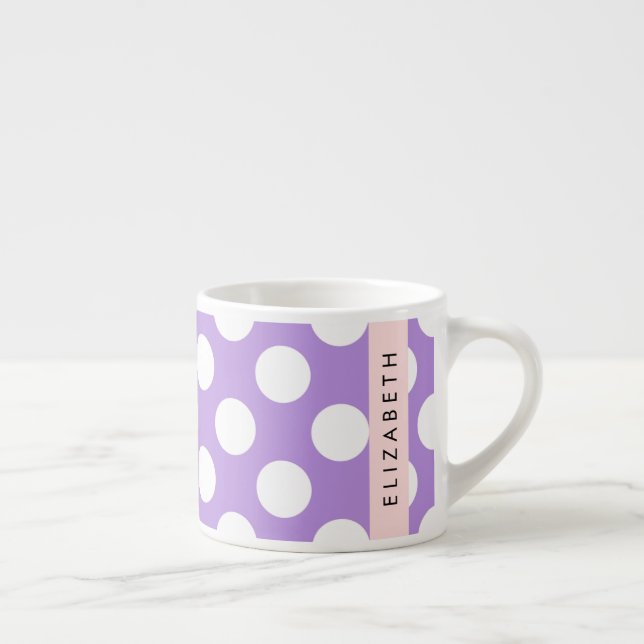 Purple Polka Dots, Polka Dot Pattern, Your Name Espresso Cup (Right)