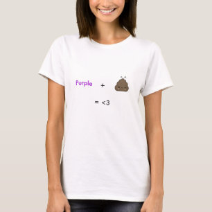Purple Poo = love T-Shirt