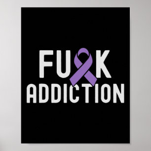 Purple Ribbon Fck Addiction Overdose Awareness Poster