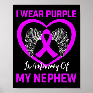 Purple Ribbon Nephew Pancreatic Cancer Awareness H Poster