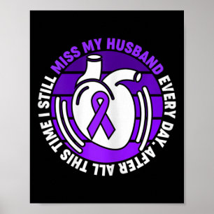 Purple Ribbon Overdose Awareness Miss Husband Mem Poster