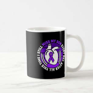 Purple Ribbon Overdose Awareness Miss My Son Memor Coffee Mug