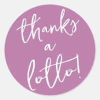 Purple Thanks a Lotto Sticker Lottery Ticket Favou
