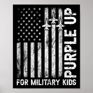 Purple Up For Military Kids Flag Military Child Mo Poster