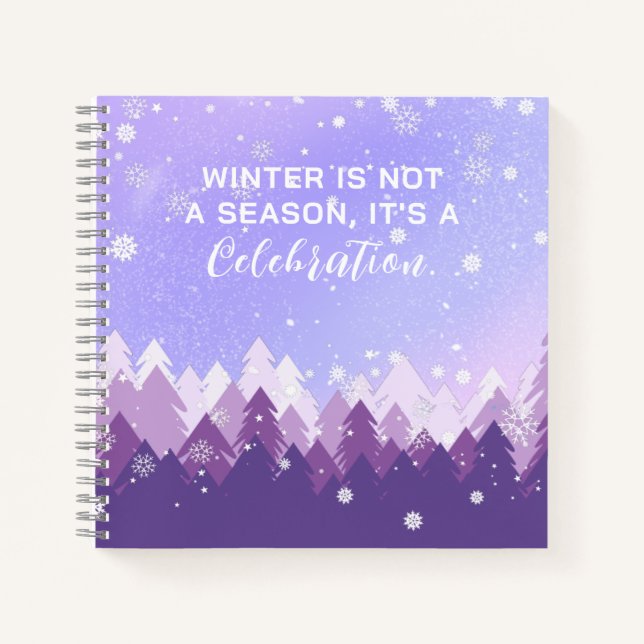 Purple White Snow Peaceful Forest Winter Quote Notebook (Front)