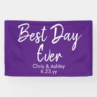 Purple White Wedding Reception Decor Best Day Ever Banner