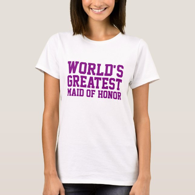 Purple World's Greatest Maid of Honour T-Shirt (Front)