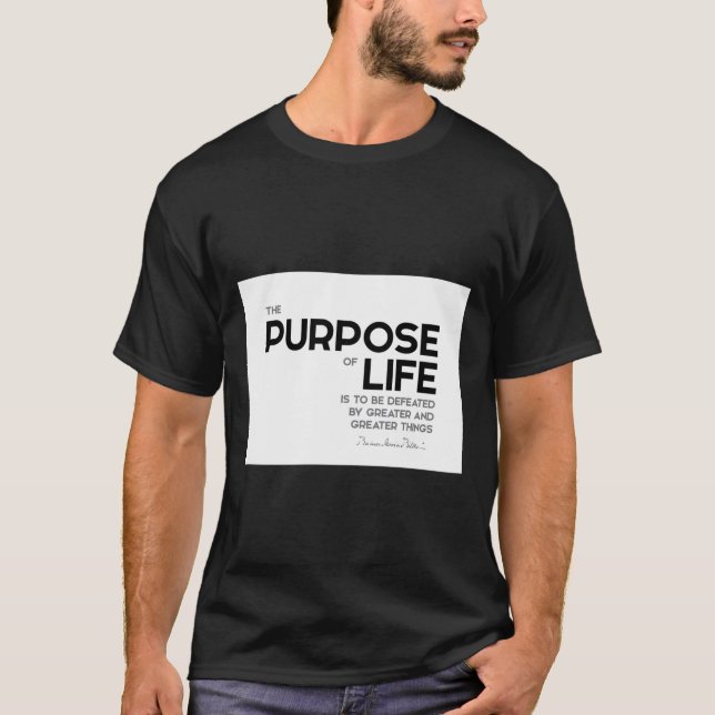 purpose of life - rainer maria rilke Classic T-Shi T-Shirt (Front)