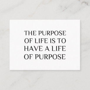 Purpose Of Life To Have Business Card