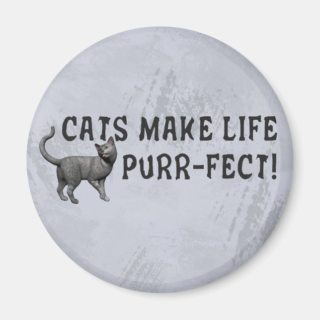 Purr-fect Life Magnet (Front)
