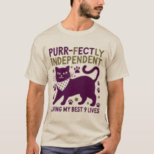 Purr-fectly Independent Cat Lover's T-Shirt