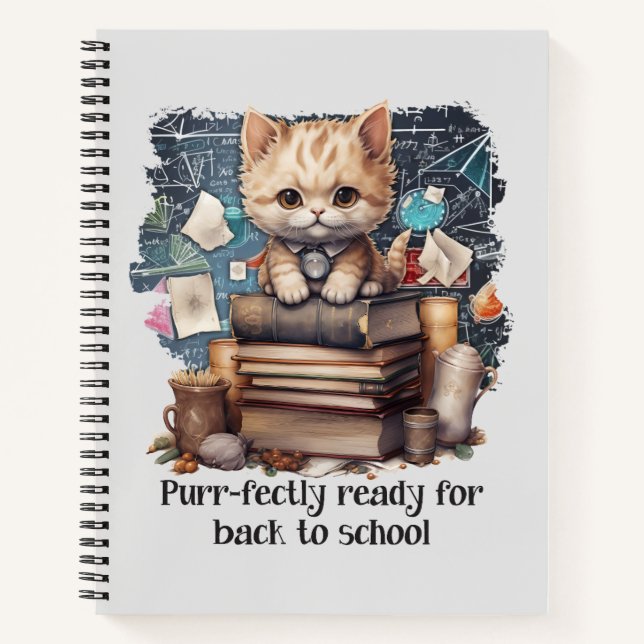 Purr-fectly Ready For Back To School Notebook (Front)