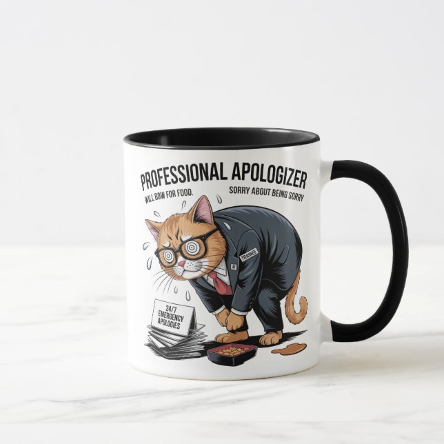Purr-fectly Sorry: Professional Apologizer Cat  Mug (Right)