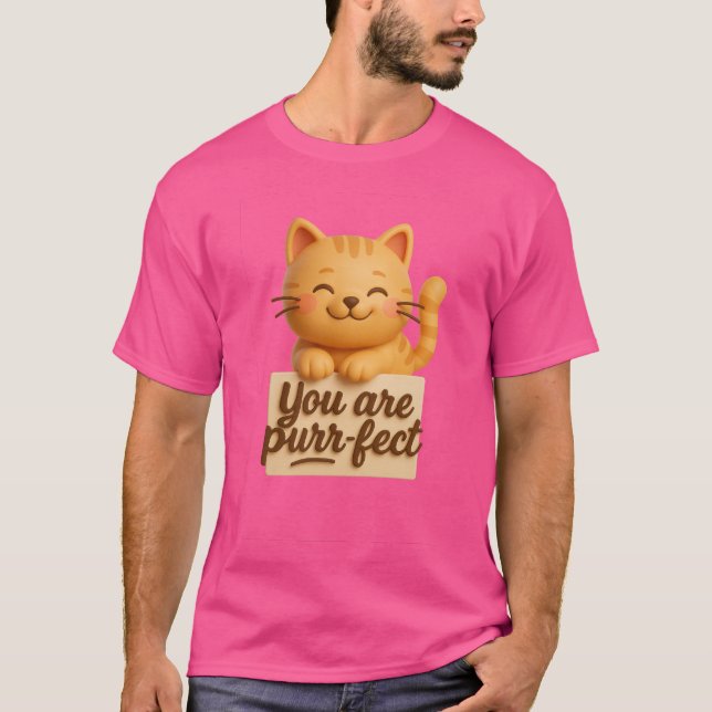 Purr-fectly You T-Shirt (Front)