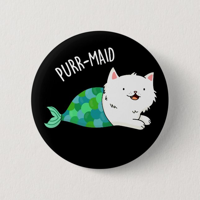 Purr-maid Funny Kitty Cat Mermaid Pun Dark BG 6 Cm Round Badge (Front)