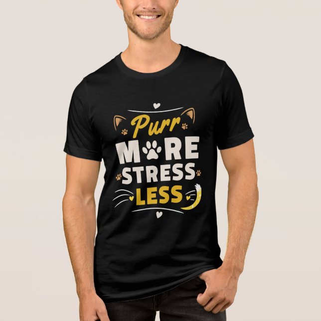 Purr More Stress Less - Retro Cat Design Tri-Blend Shirt (Front)