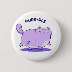 Purr-ple Funny Fat Kitty Cat Pun  6 Cm Round Badge