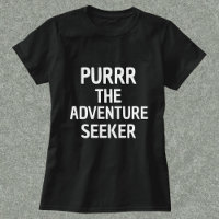 Purr The Adventure Seeker Funny Personalised Black