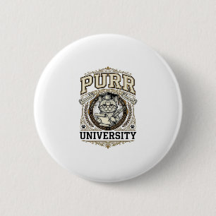 Purr University Cat Fake University Academy Vintag 6 Cm Round Badge