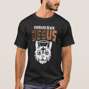Purraise Black Jesus Black History Month Cute BLM T-Shirt