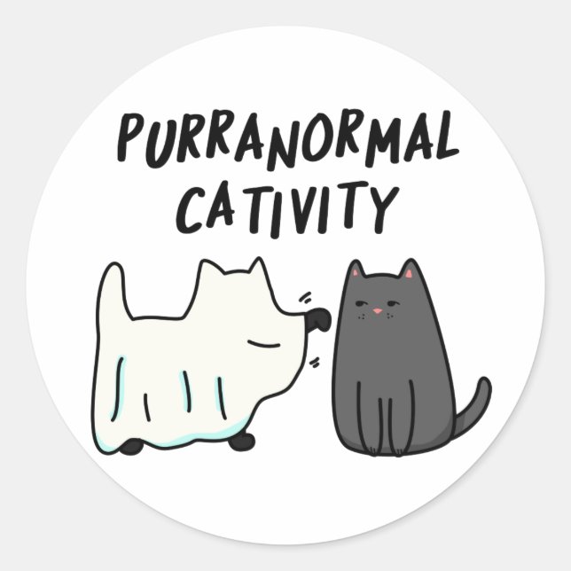 Purranormal Cativity Funny Halloween Cat Pun  Classic Round Sticker (Front)