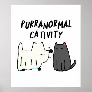 Purranormal Cativity Funny Halloween Cat Pun Poster